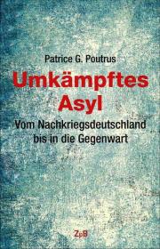 Umkämpftes Asyl